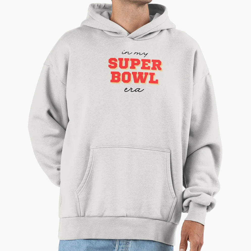 My Super Bowl Era Hoodie - Graphic Print Unisex - T-Shirt, Sweatshirt, Hoodie