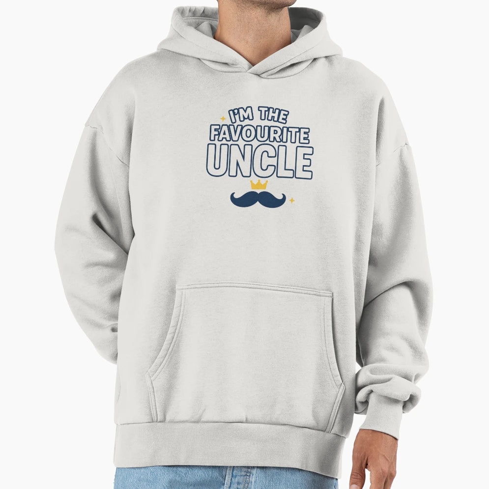 Im Favourite Uncle Hoodie - Aesthetic Graphic for Adults - T-Shirt, Sweatshirt, Hoodie