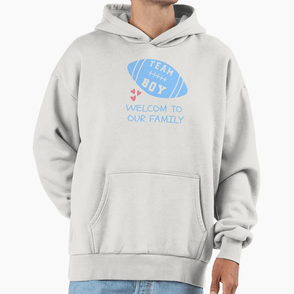 Its Welcome To Our Family Hoodie - Fun Novelty Design Unisex - T-Shirt, Sweatshirt, Hoodie