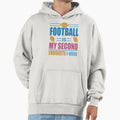 Football Is My Second Favorite F Word Hoodie - Trendy Graphic Unisex - T-Shirt, Sweatshirt, Hoodie