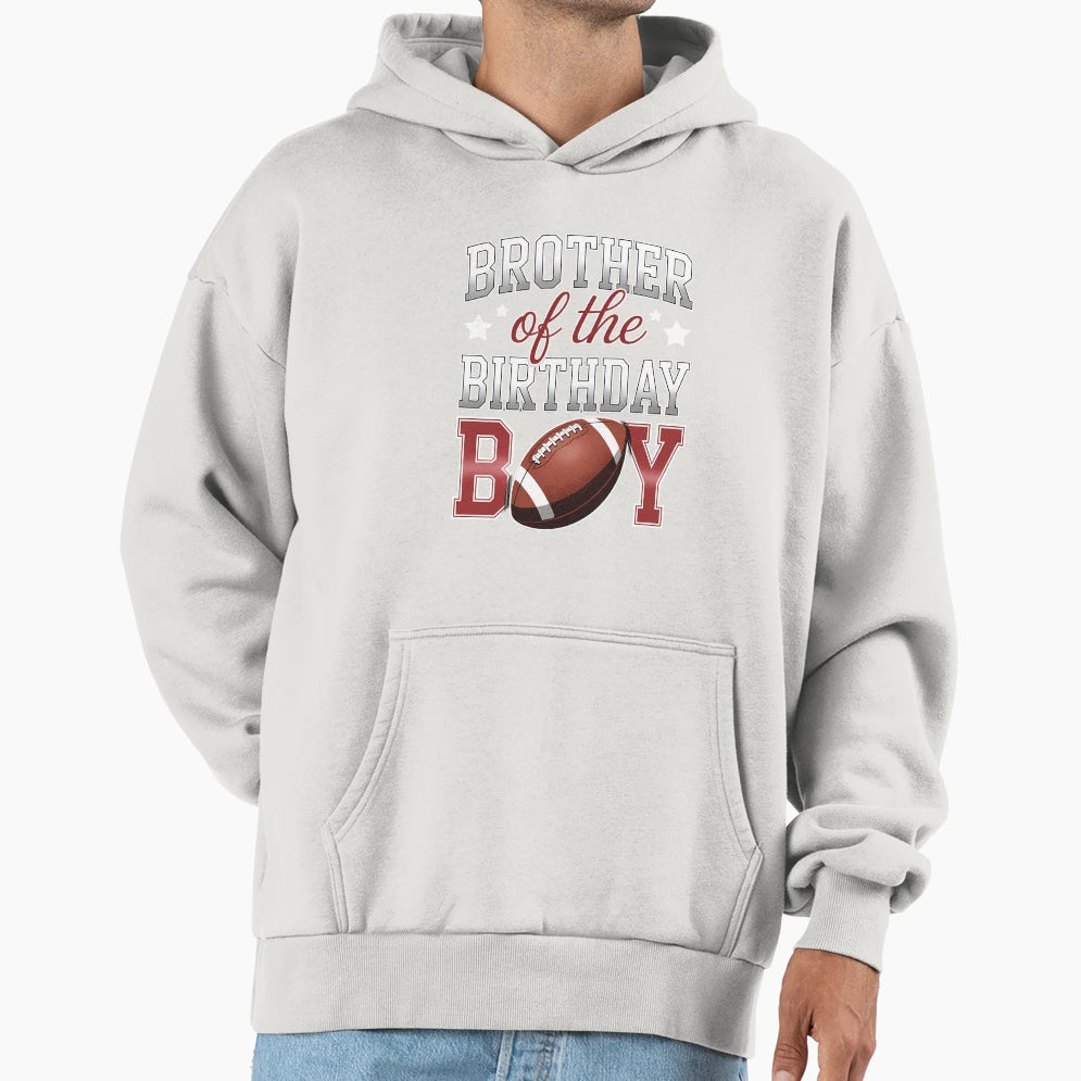 Brother Football Birthday Family Baller Hoodie - Aesthetic Graphic Unisex - T-Shirt, Sweatshirt, Hoodie
