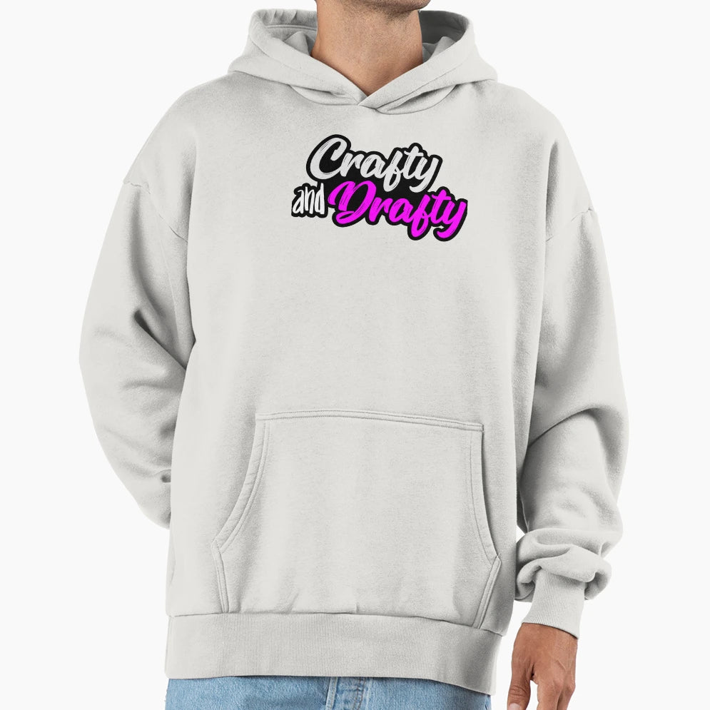 Crafty And Drafty Hoodie - Graphic Print for Adults - T-Shirt, Sweatshirt, Hoodie