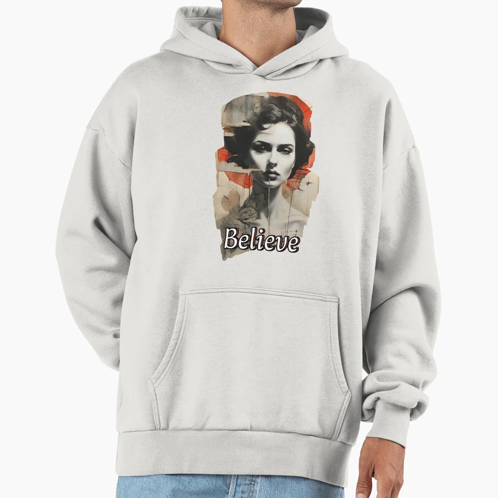 Believe Hoodie - Novelty Apparel for Adults - T-Shirt, Sweatshirt, Hoodie