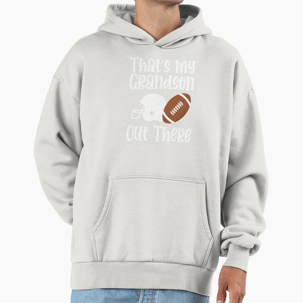 Thats My Grandson There Out There Hoodie - Minimalist Print Men Women - T-Shirt, Sweatshirt, Hoodie