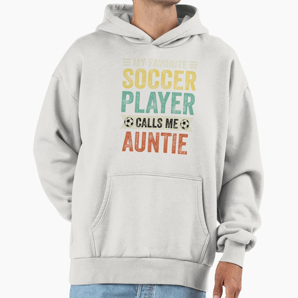 My Favorite Soccer Player Calls Me Hoodie - Minimalist Print Men Women - T-Shirt, Sweatshirt, Hoodie