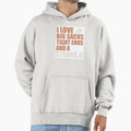 I Love Big Sacks Tight Ends And Strong D T-Shirt - Minimalist Print Unisex - T-Shirt, Sweatshirt, Hoodie