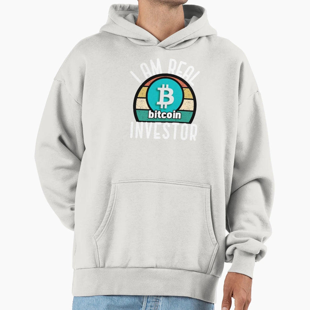 I Am Real Bitcoin Investor Hoodie - Graphic Print Men Women - T-Shirt, Sweatshirt, Hoodie