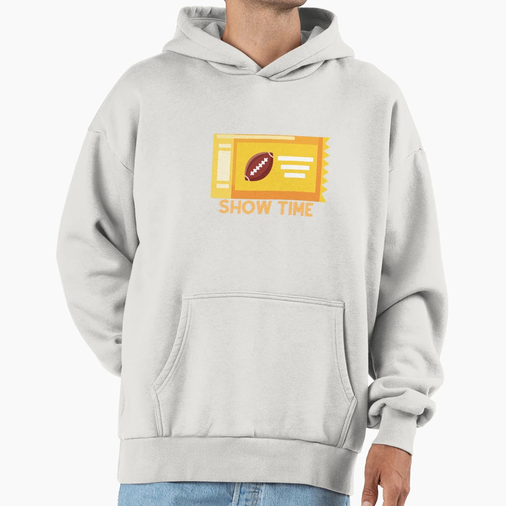 Show Time Hoodie - Novelty Apparel for Adults - T-Shirt, Sweatshirt, Hoodie