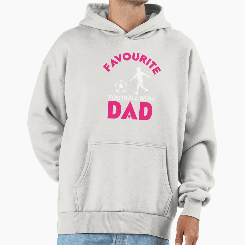 Favourite Football Dad Hoodie - Graphic Print Men Women - T-Shirt, Sweatshirt, Hoodie
