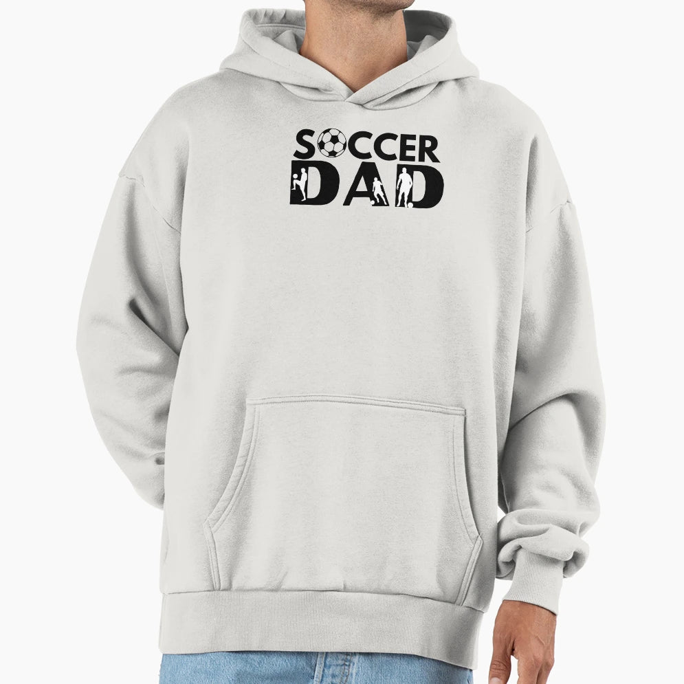Soccer Dad Hoodie - Graphic Print Men Women - T-Shirt, Sweatshirt, Hoodie