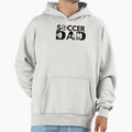 Soccer Dad Hoodie - Graphic Print Men Women - T-Shirt, Sweatshirt, Hoodie