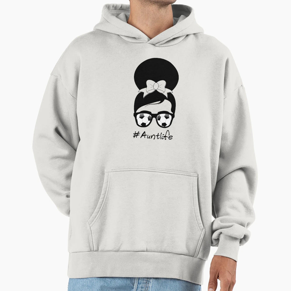 Funny Aunt Life Soccer Messy Bun Auntie Hoodie - Unique Graphic for Adults - T-Shirt, Sweatshirt, Hoodie