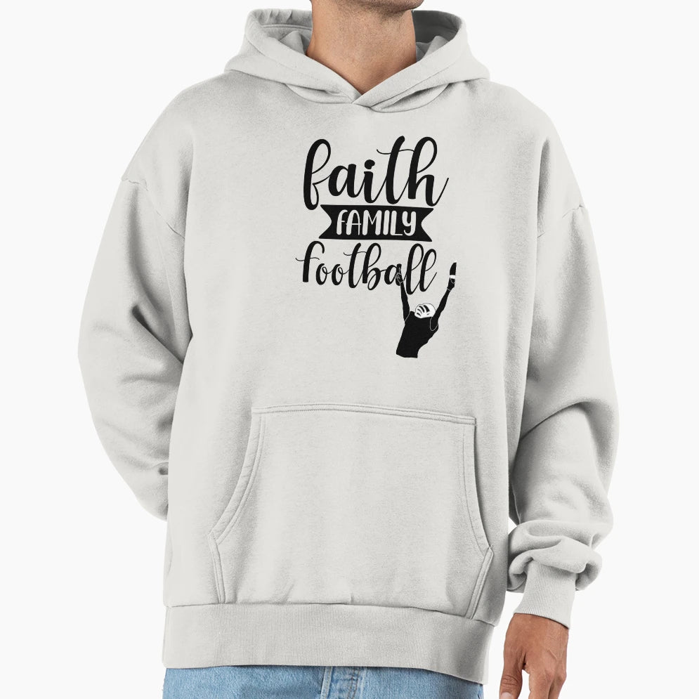 Faith Family Football Hoodie - Novelty Apparel Men Women - T-Shirt, Sweatshirt, Hoodie