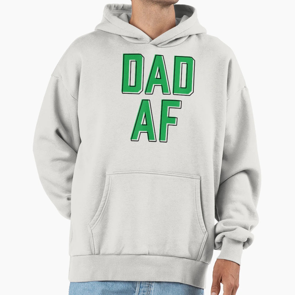 Dad Af Hoodie - Unique Graphic for Adults - T-Shirt, Sweatshirt, Hoodie