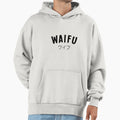 Waifu Hoodie - Trendy Graphic Men Women - T-Shirt, Sweatshirt, Hoodie