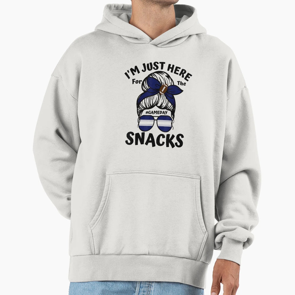 Im Just Here Snacks Football Gameday Hoodie - Fun Novelty Design Men Women - T-Shirt, Sweatshirt, Hoodie