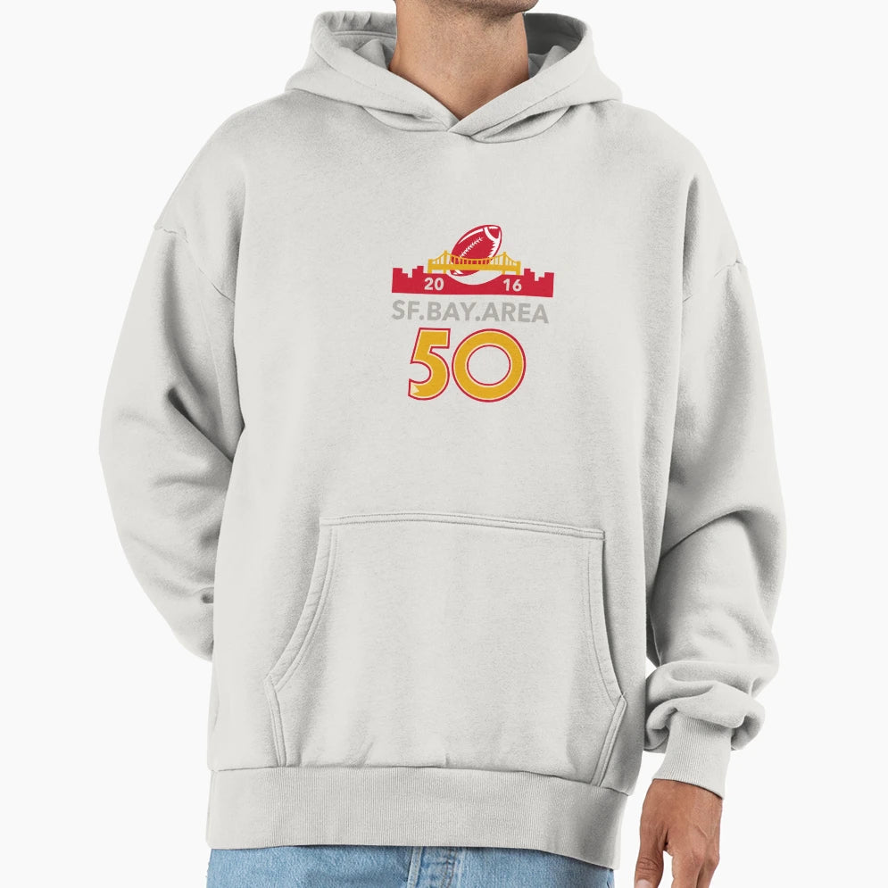 50 San Francisco Pro Football Hoodie - Fun Novelty Design Men Women - T-Shirt, Sweatshirt, Hoodie