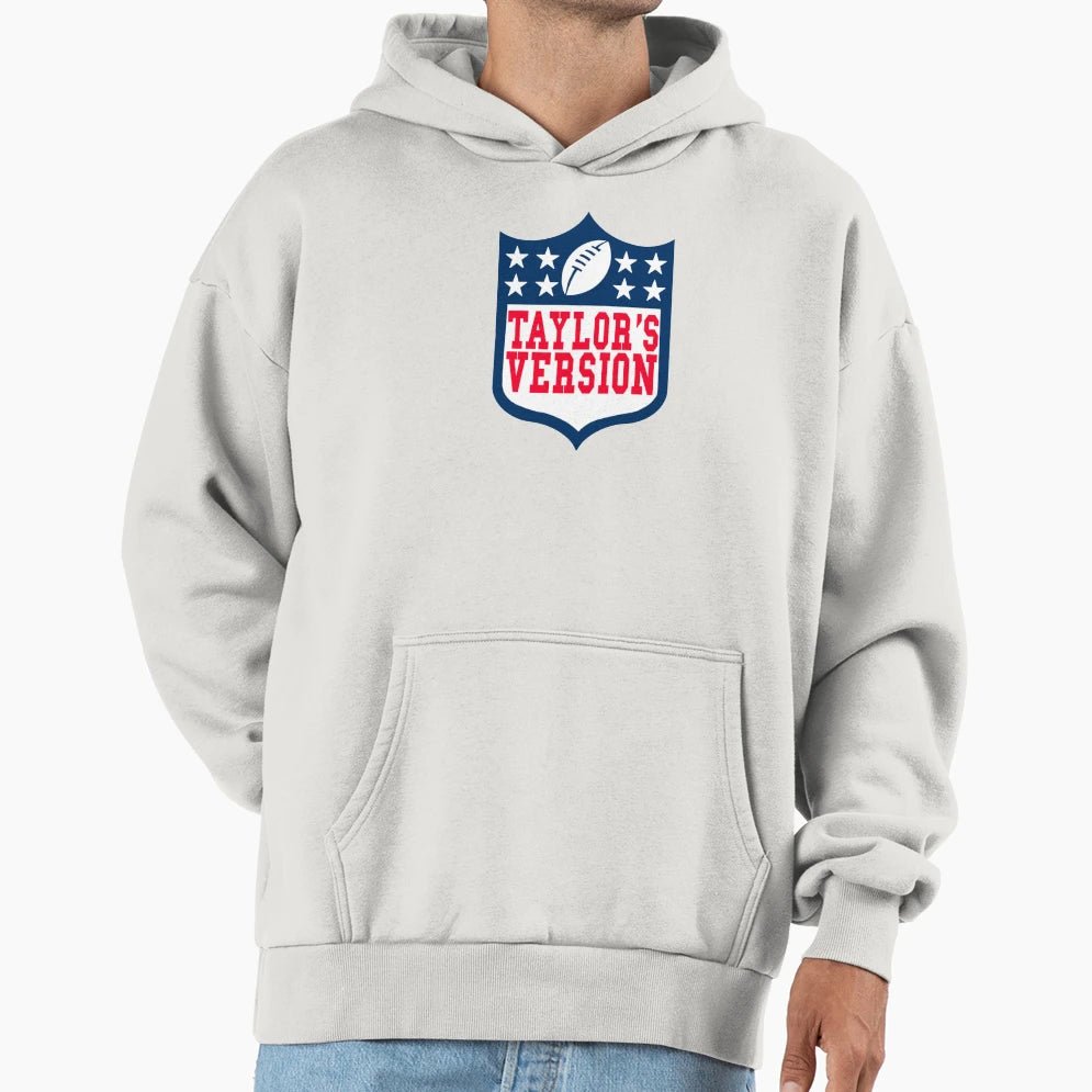 Nfl Taylors Version Hoodie - Streetwear Style Unisex - T-Shirt, Sweatshirt, Hoodie