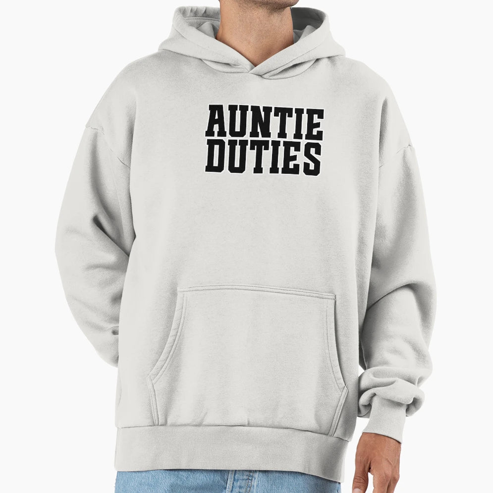 Auntie Duties Hoodie - Aesthetic Graphic Men Women - T-Shirt, Sweatshirt, Hoodie