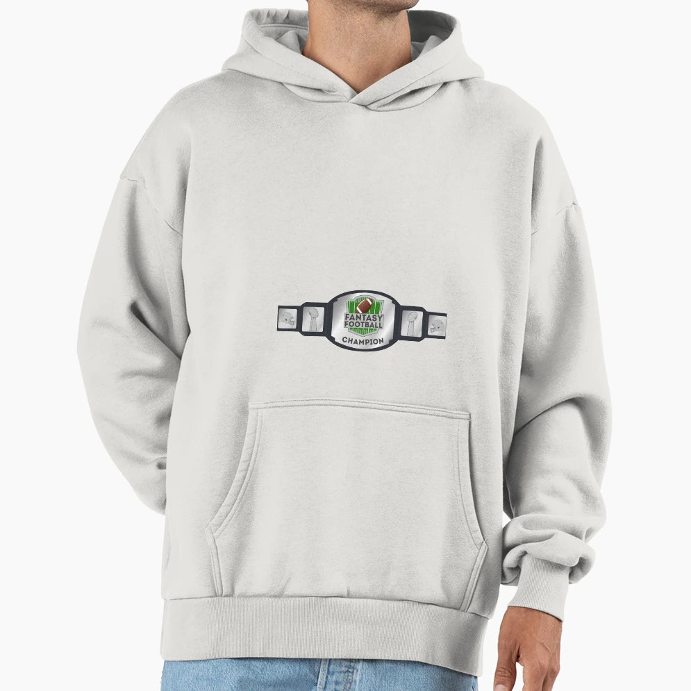Fantasy Football Champion Belt Hoodie - Aesthetic Graphic Men Women - T-Shirt, Sweatshirt, Hoodie