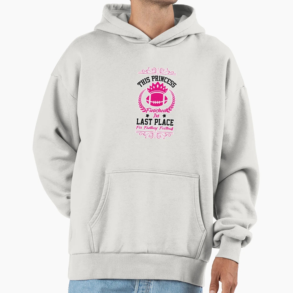 Fantasy Football Princess Funny Draft Hoodie - Minimalist Print Men Women - T-Shirt, Sweatshirt, Hoodie