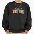 Proud Sister Leopard Text Sweatshirt - Casual Everyday Wear for Adults - T-Shirt, Sweatshirt, Hoodie