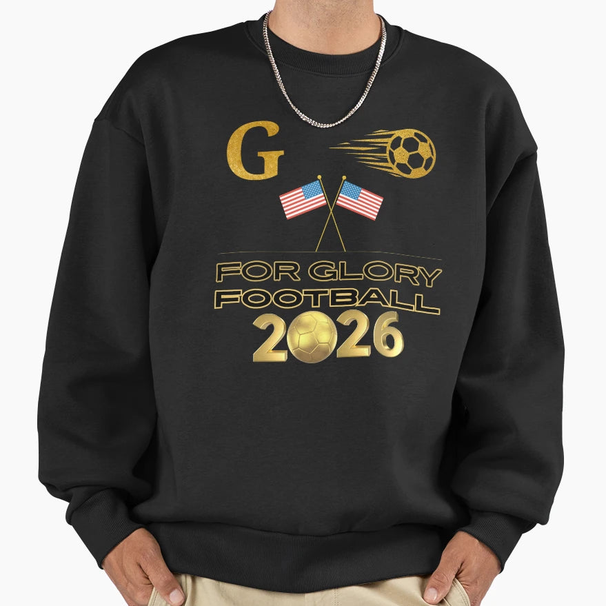 Glory Football 2026 Usa Gold Soccer T-Shirt - Unique Graphic for Adults - T-Shirt, Sweatshirt, Hoodie