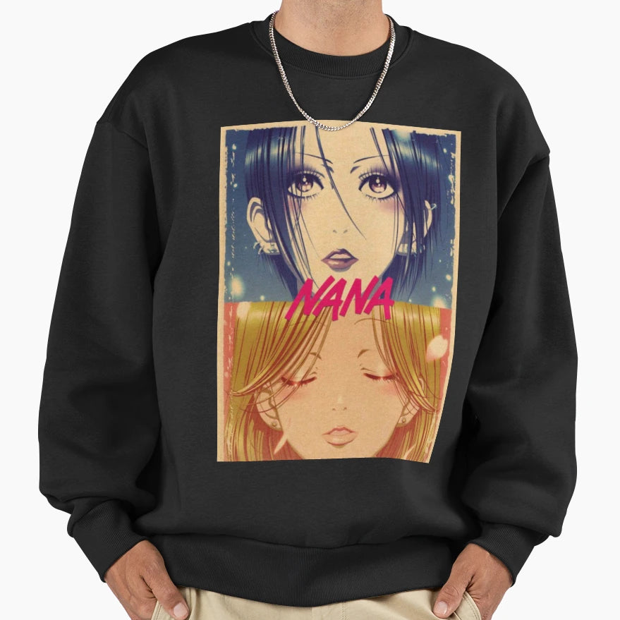 Nana Anime New Nana Anime You Sweatshirt - Streetwear Style Unisex - T-Shirt, Sweatshirt, Hoodie