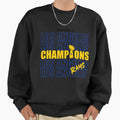 Los Angeles Rams Champions T00189 Sweatshirt - Minimalist Print Men Women - T-Shirt, Sweatshirt, Hoodie