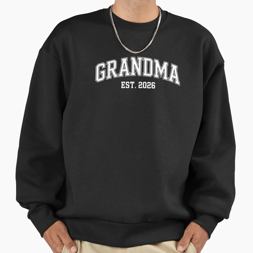 Promoted To Grandma Est 2026 Grandma Sweatshirt - Unique Graphic Unisex - T-Shirt, Sweatshirt, Hoodie