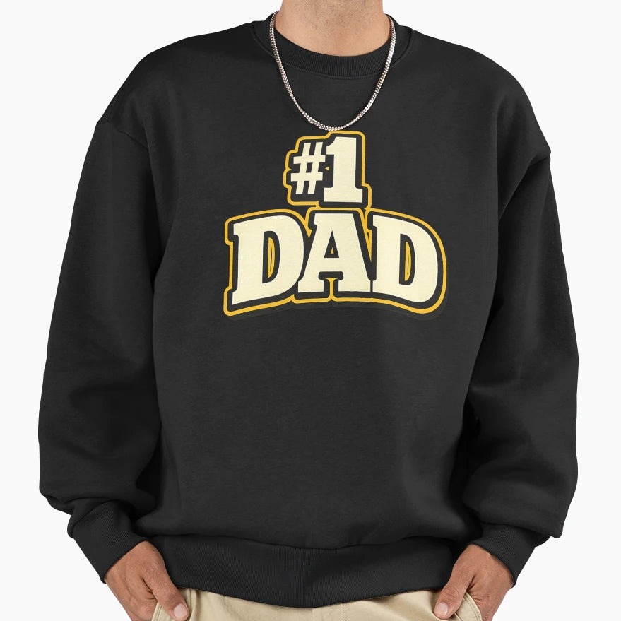 1 Dad Number One Fathers Day Gift Dad T-Shirt - Unique Graphic Men Women - T-Shirt, Sweatshirt, Hoodie