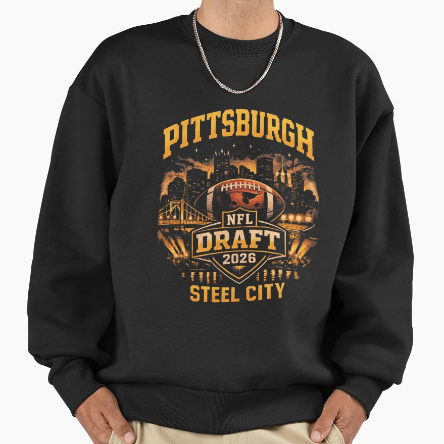 Pittsburgh Draft 2026 Sweatshirt - Unique Graphic Men Women - T-Shirt, Sweatshirt, Hoodie