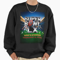 Super Bowl Lx Levis Stadium Sweatshirt - Casual Everyday Wear Unisex - T-Shirt, Sweatshirt, Hoodie