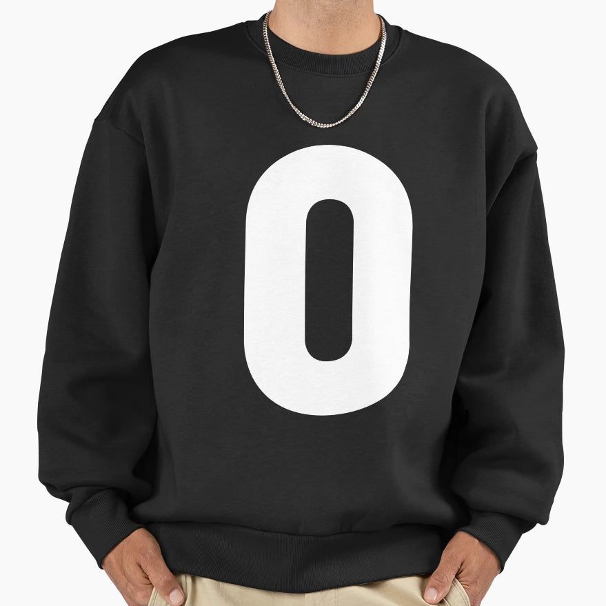 Number 0 Sweatshirt - Streetwear Style Unisex - T-Shirt, Sweatshirt, Hoodie