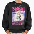 Nana Anime New Nana Anime You Sweatshirt - Casual Everyday Wear for Adults - T-Shirt, Sweatshirt, Hoodie