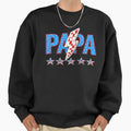 Papa Fathers Day American Flag 4Th Sweatshirt - Unique Graphic for Adults - T-Shirt, Sweatshirt, Hoodie