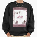 Nana Anime New Nana Anime You Sweatshirt - Unique Graphic for Adults - T-Shirt, Sweatshirt, Hoodie