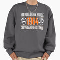 Funny Cleveland Football Sweatshirt - Streetwear Style for Adults - T-Shirt, Sweatshirt, Hoodie