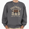 Football Dad Game Day Every Day Sweatshirt - Minimalist Print Unisex - T-Shirt, Sweatshirt, Hoodie