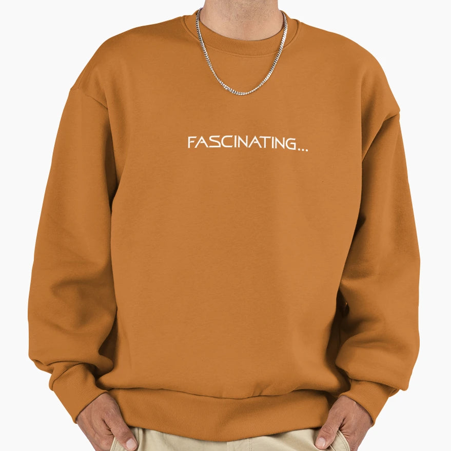 Fascinating Sweatshirt - Novelty Apparel for Adults - T-Shirt, Sweatshirt, Hoodie