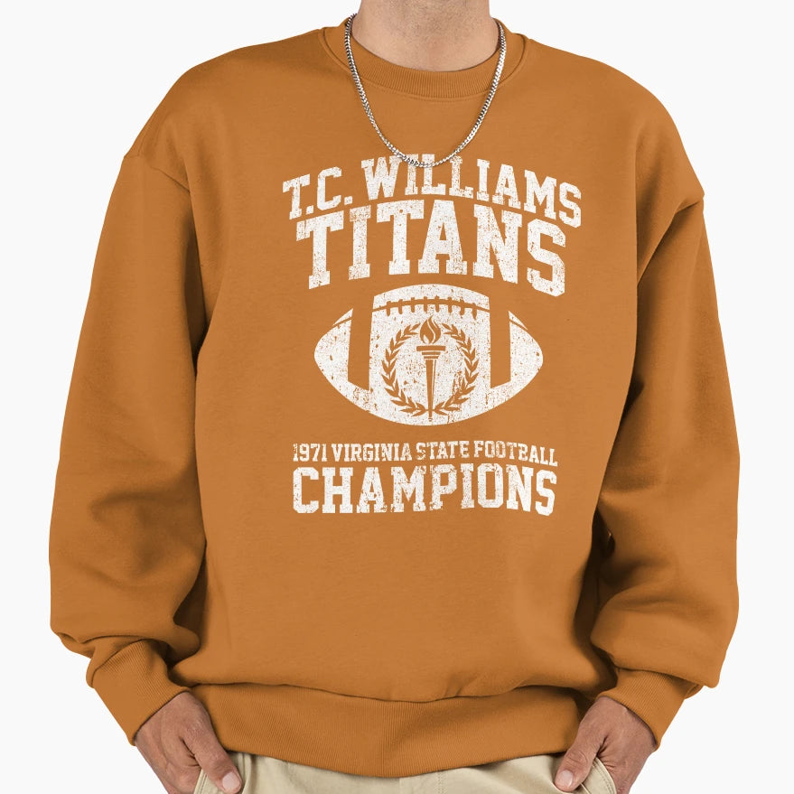 T C Williams Titans 1971 Football Sweatshirt - Custom Art Print Unisex - T-Shirt, Sweatshirt, Hoodie