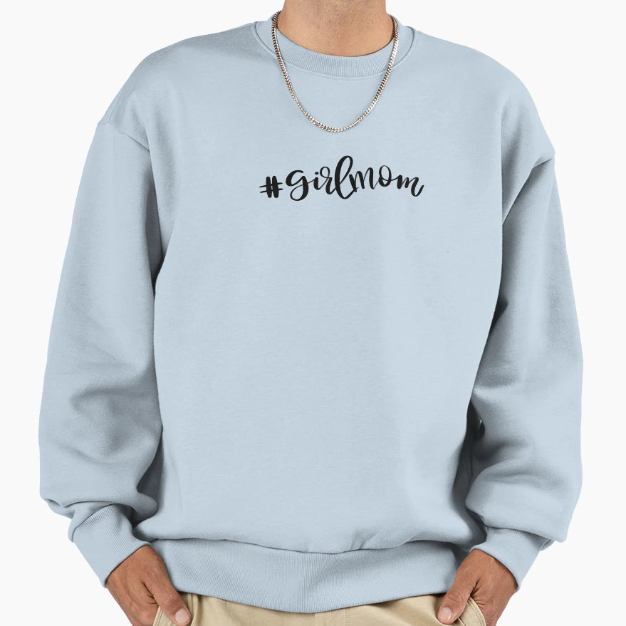 Girlmom Sweatshirt - Custom Art Print for Adults - T-Shirt, Sweatshirt, Hoodie