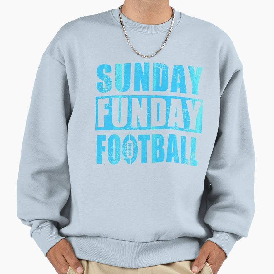 Sunday Funday Football Sweatshirt - Fun Novelty Design Unisex - T-Shirt, Sweatshirt, Hoodie