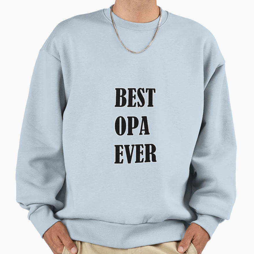 Opa Gift Grandfather Love Lover Opa Sweatshirt - Minimalist Print Unisex - T-Shirt, Sweatshirt, Hoodie