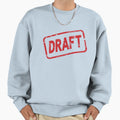Draft Stamp Sweatshirt - Novelty Apparel Unisex - T-Shirt, Sweatshirt, Hoodie