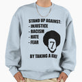 Stand Up Against Injustice T-Shirt - Novelty Apparel Unisex - T-Shirt, Sweatshirt, Hoodie