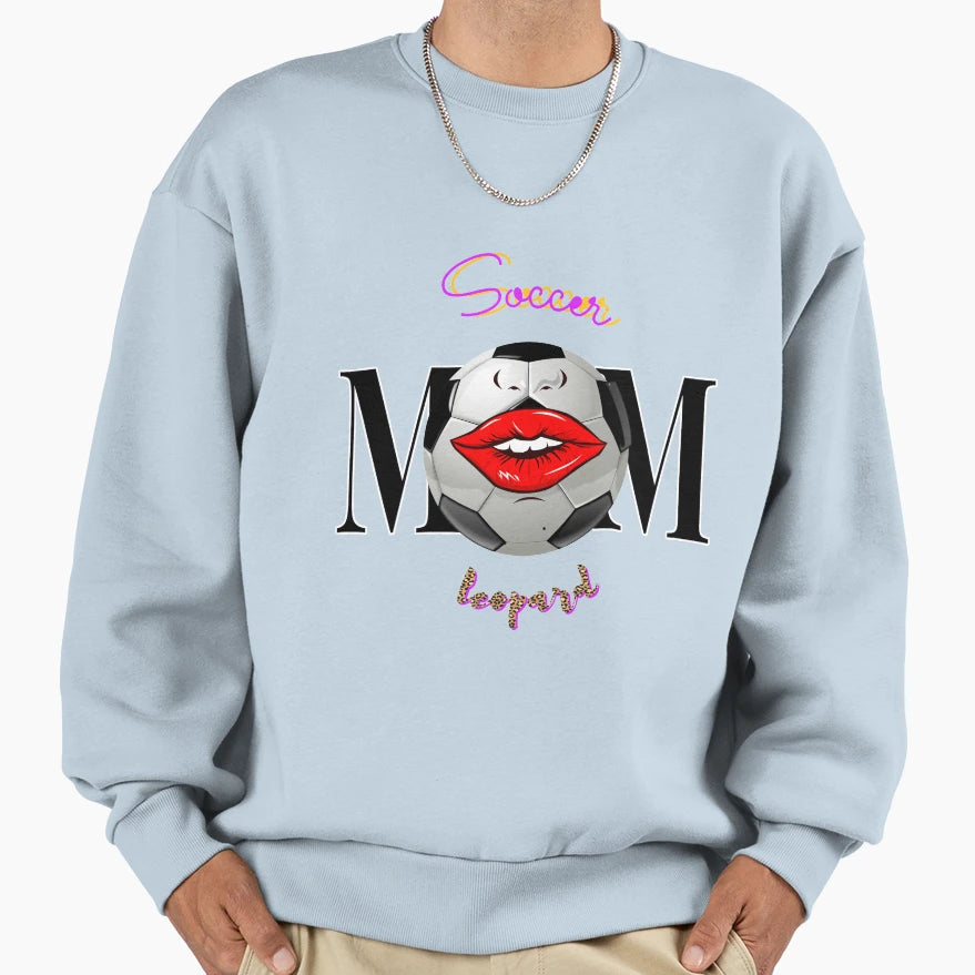 Soccer Mom Leopard Sweatshirt - Streetwear Style Unisex - T-Shirt, Sweatshirt, Hoodie