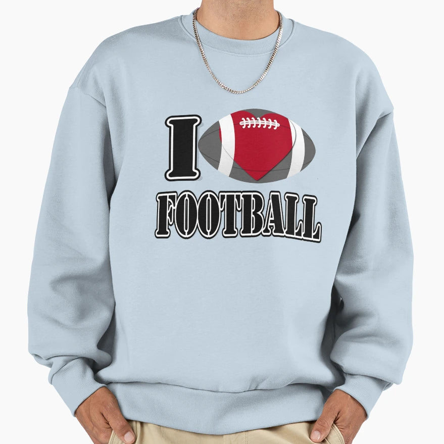 I Love Football T-Shirt - Unique Graphic Men Women - T-Shirt, Sweatshirt, Hoodie