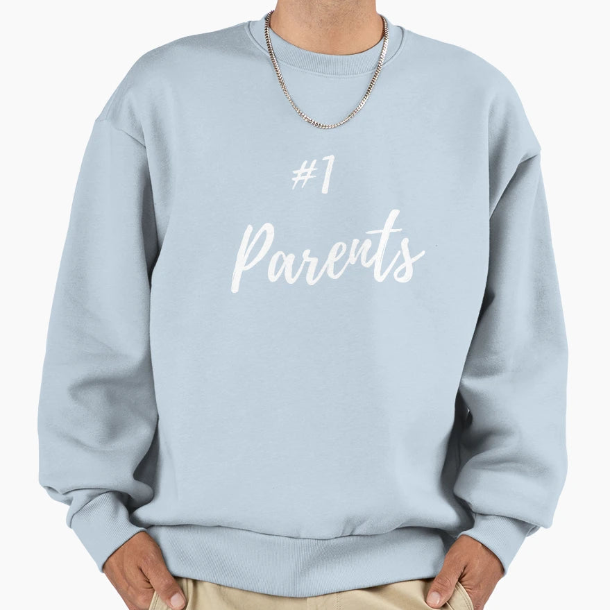 Parents Sweatshirt - Fun Novelty Design Men Women - T-Shirt, Sweatshirt, Hoodie