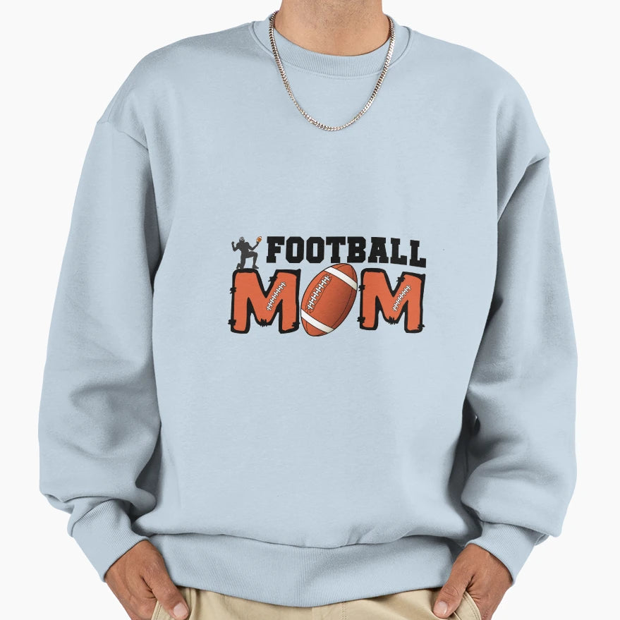 Football Mom Sweatshirt - Custom Art Print Unisex - T-Shirt, Sweatshirt, Hoodie